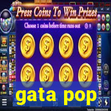 gata pop